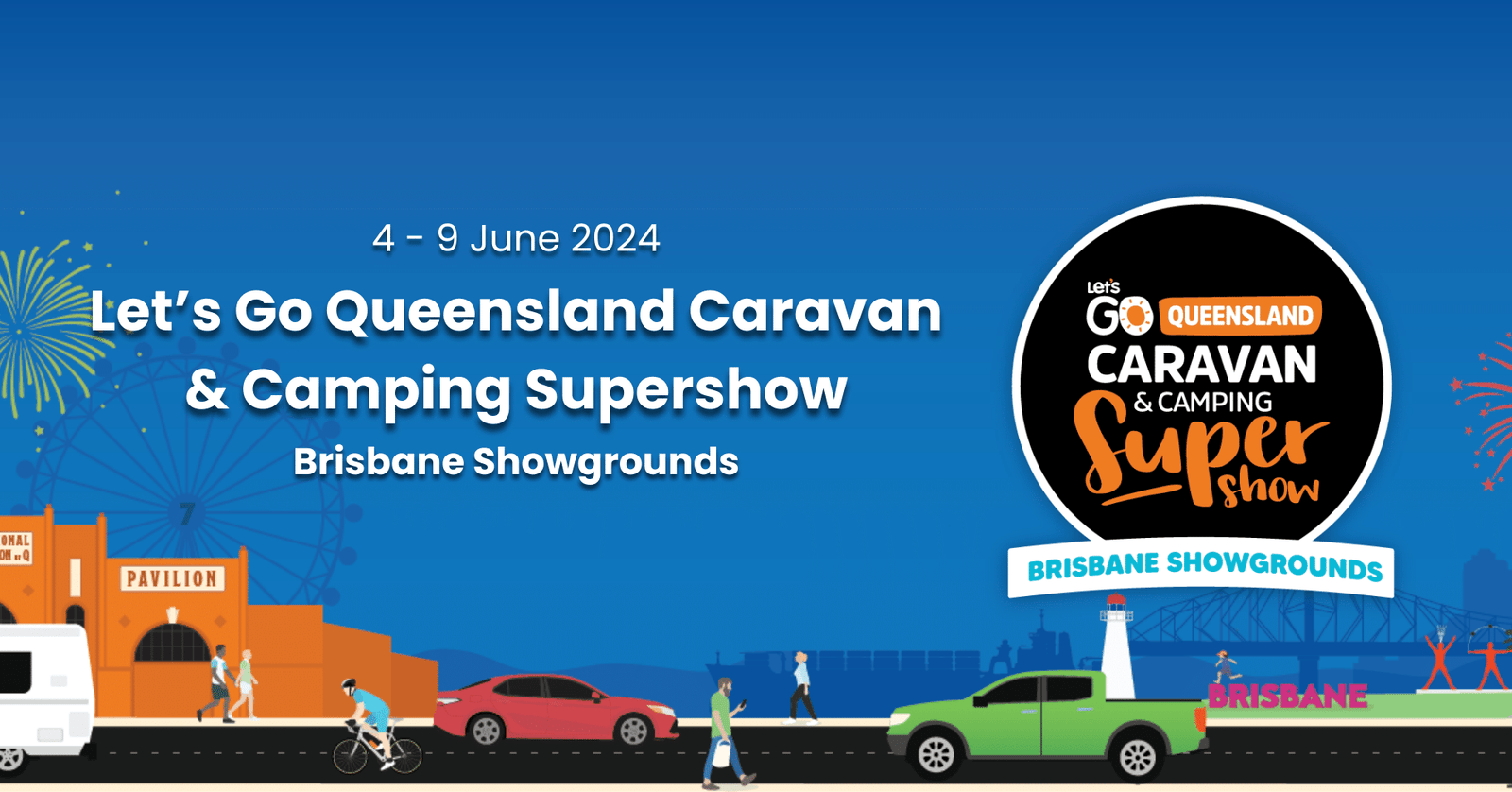 Let's Go Queensland: Caravan & Camping Supershow 2024